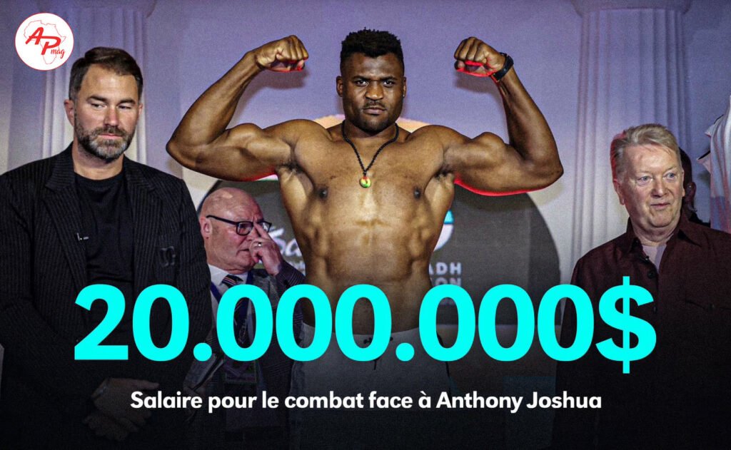 Combien Francis Ngannou et Anthony Joshua Toucheront-ils ce Vendredi ?